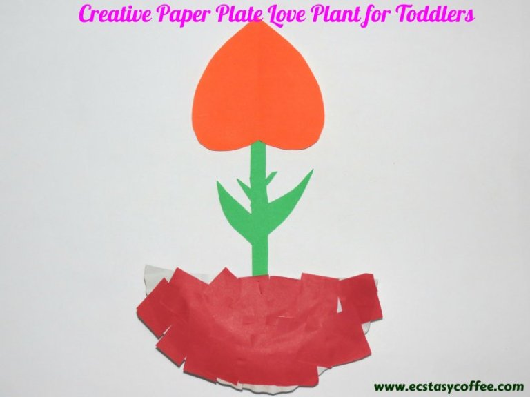 Creative Paper Plate Love Plant for Toddlers.