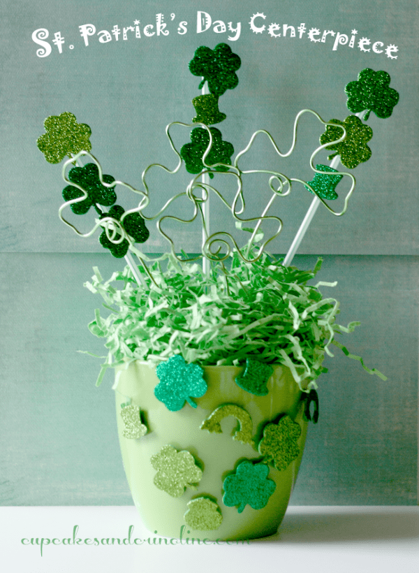 DIY St. Patrick’s Day Centerpiece.