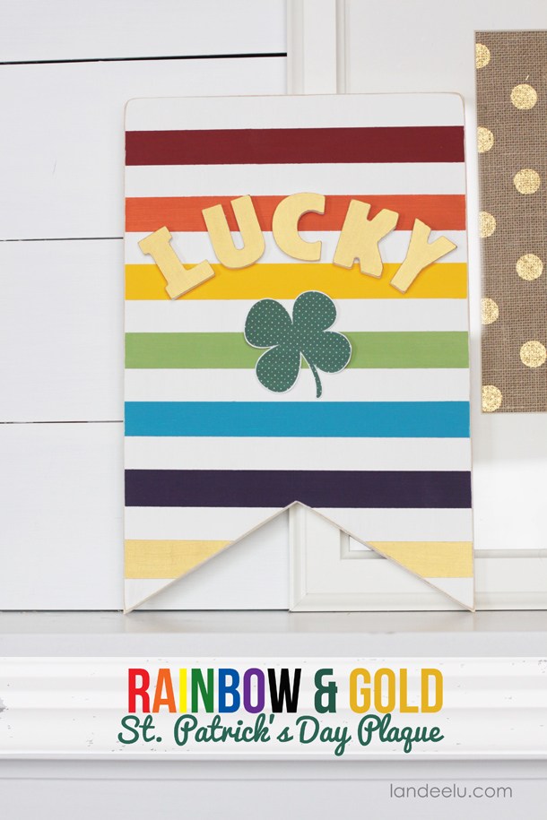 Rainbow & Gold St. Patrick’s Day Plague.