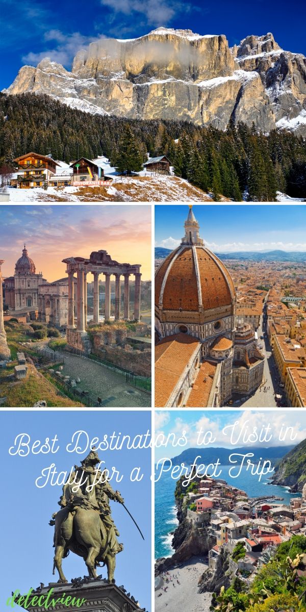 Best Destinations to Visit in Italy for a Perfect Trip