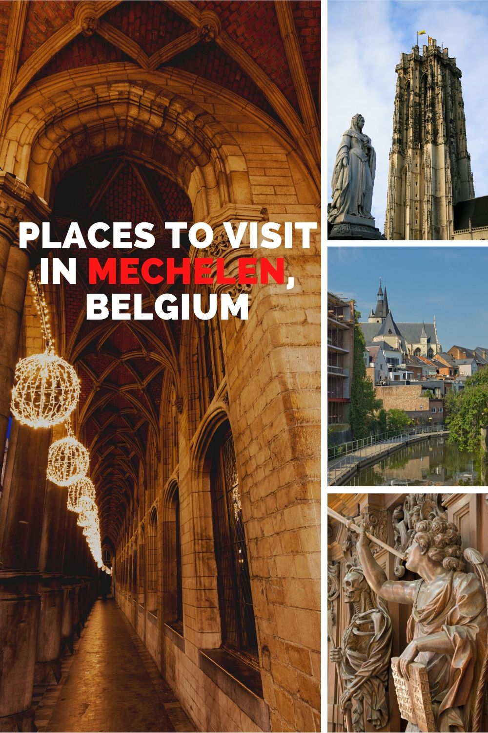 Places to Visit in Mechelen, Belgium