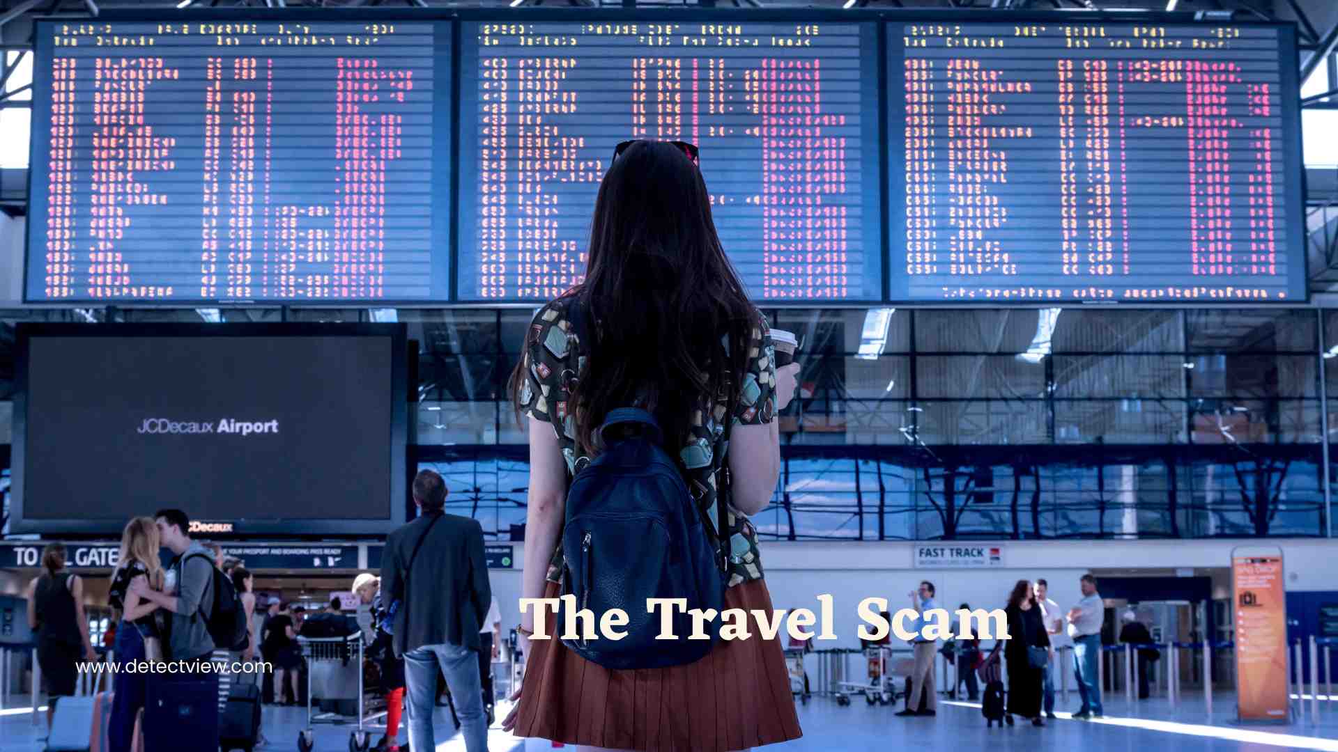 The Travel Scam