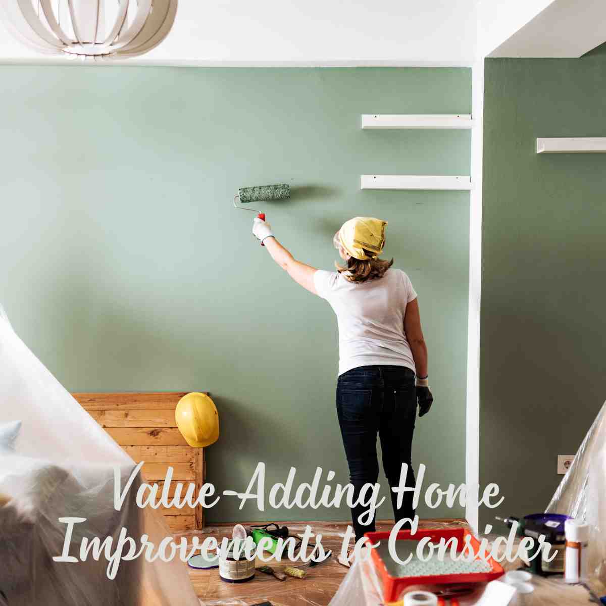 Value-Adding Home Improvements to Consider