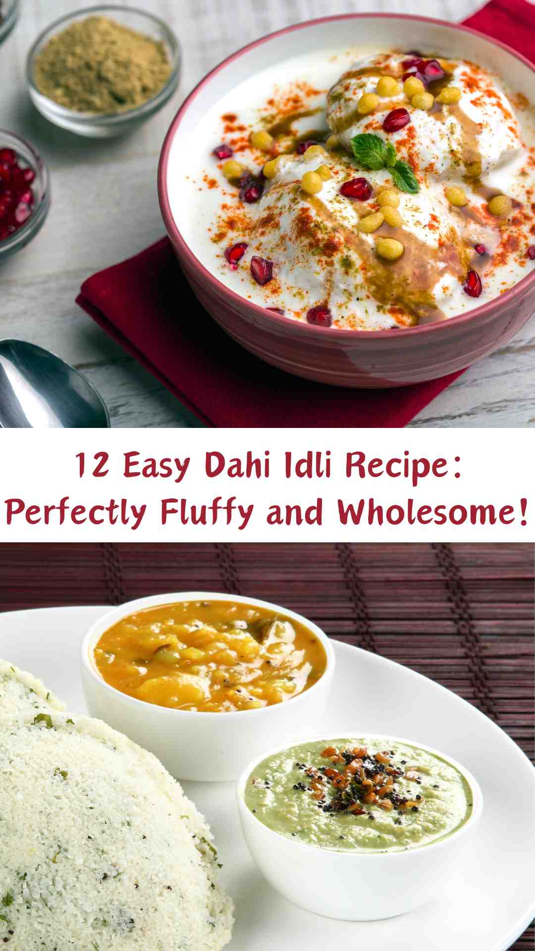Easy Dahi Idli Recipe