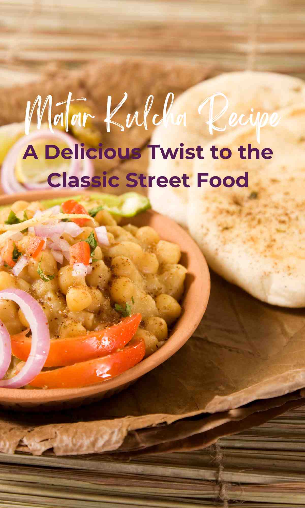 Matar Kulcha Recipe