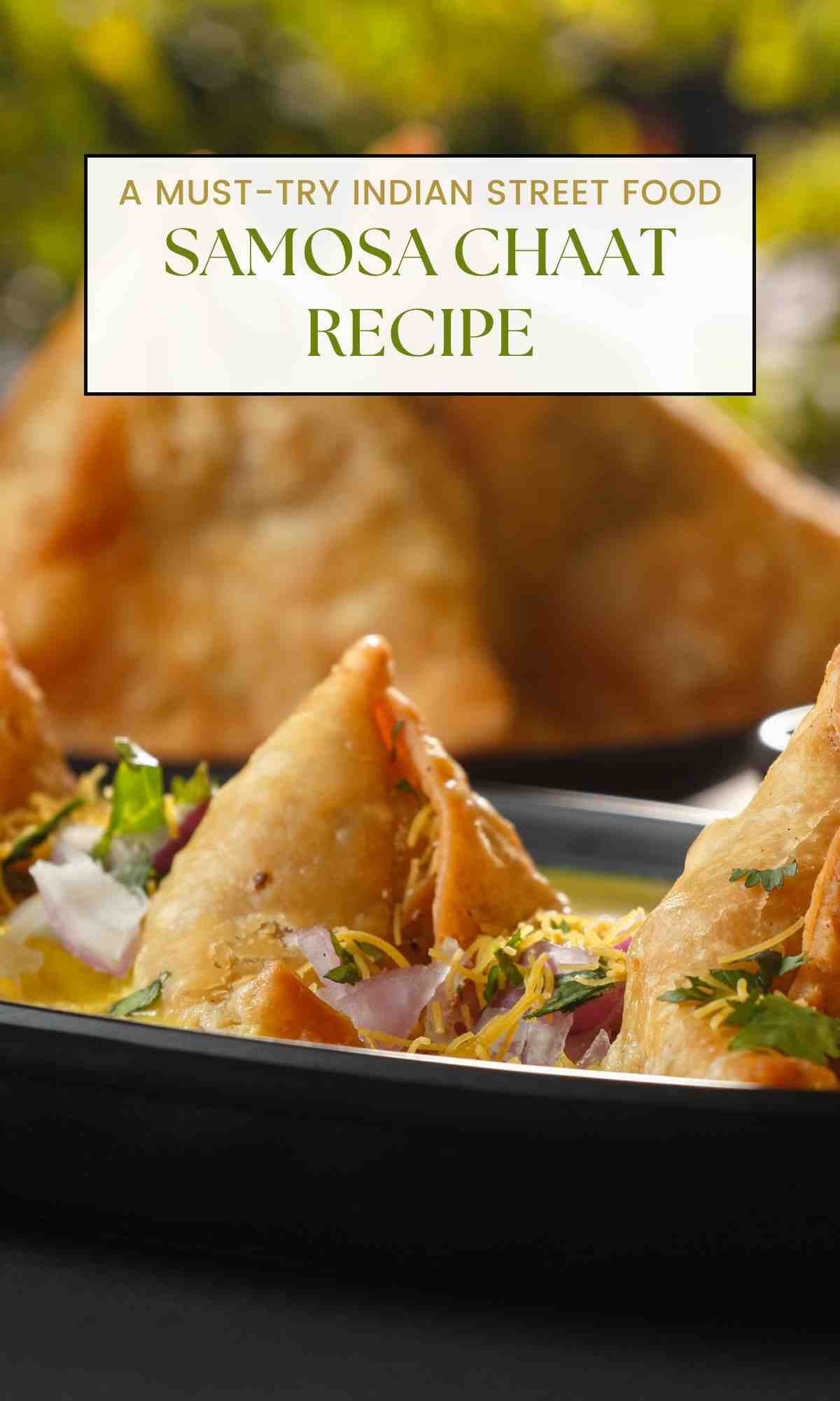 Samosa Chaat Recipe