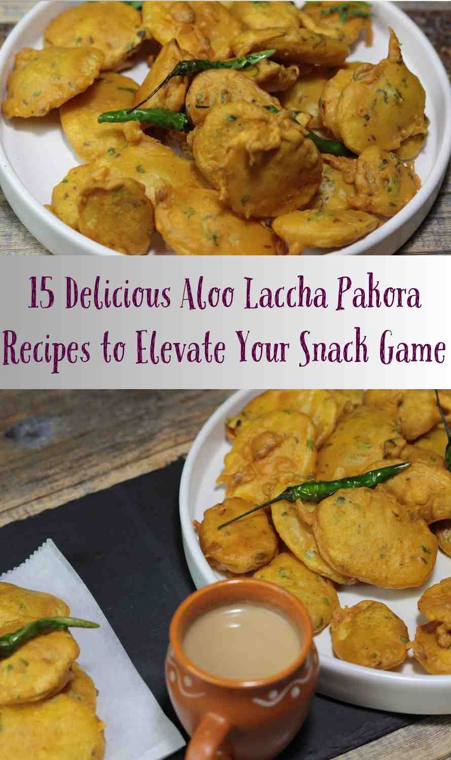 Aloo Laccha Pakora Recipes