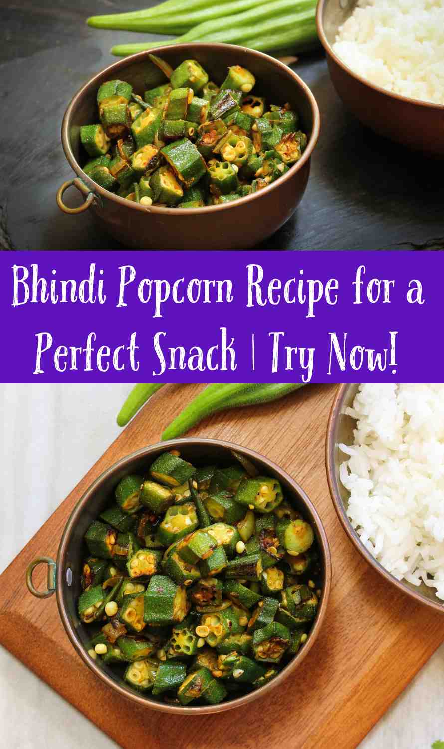 Bhindi Popcorn Recipe